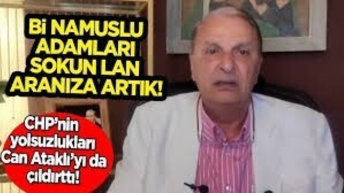 Chpdeki yolsuzluklar Can Ataklıyı bile delirtti ama sizce chp seçmenini neden hala koruyor?