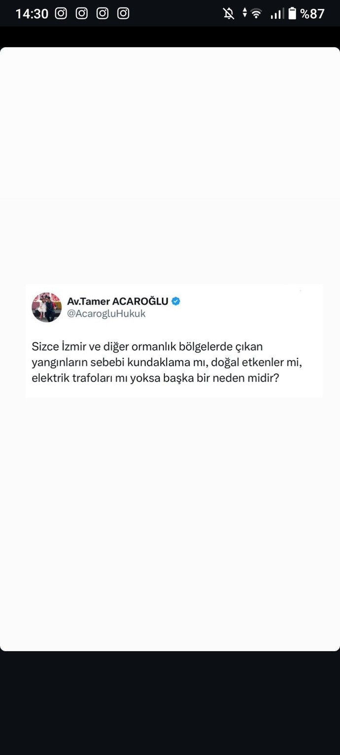 Çıkan yangınların hepsi ihmal mi yoksa bilerek mi yakılıyor?