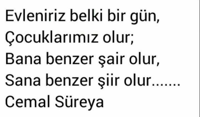 Hayatınızda, evlenmeyi çok istediğiniz biri oldu mu?