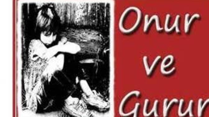 Onurunuz mu önemli gururunuz mu?
