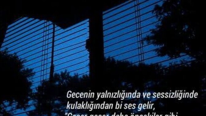 Bir gün her şey geçer mi?