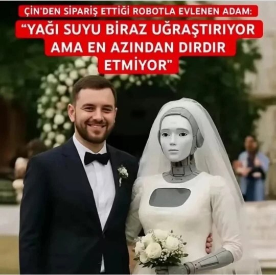 Robotla evlenen adama ne diyorsunuz kızlar?