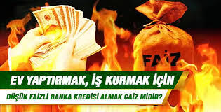 Kredi çekip ev alırsam günaha girmiş olur muyum?