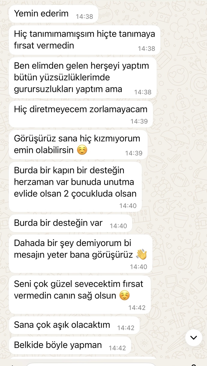 3. görüşmede öpmek istedi ayrıldım böyle konuşuyor sizce haksızmıyım?