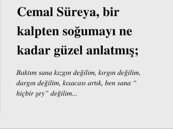 Pamuk kalbinizi en son kim kırdı?