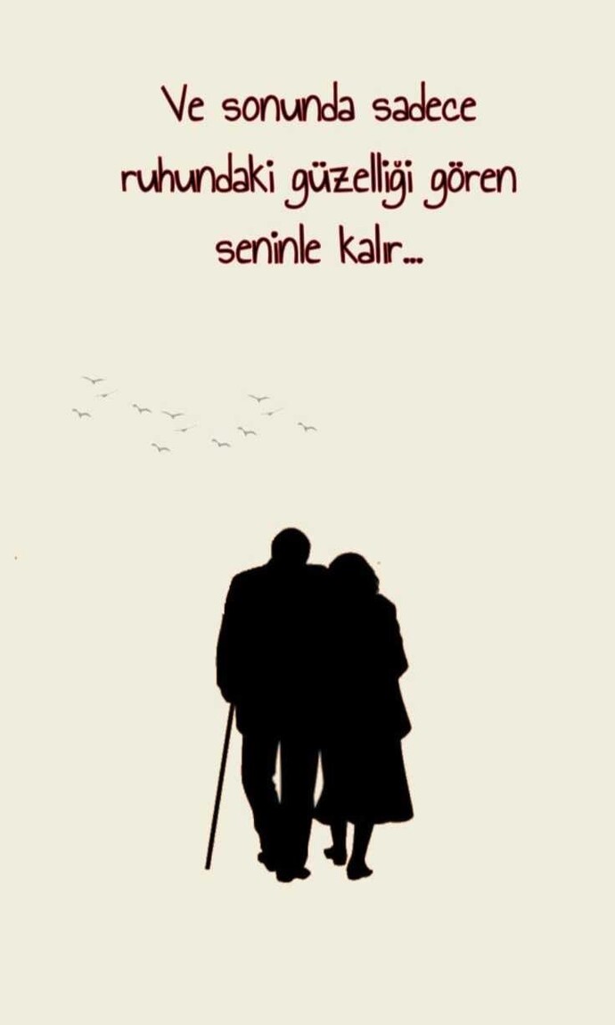 Hiç birlikte yaşlanmak isteyeceğin bir aşkın oldu mu?