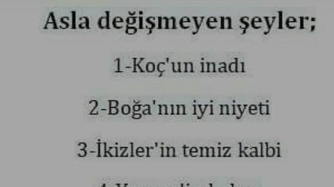 Burcunuza göre, sizin asla neyiniz değişmez?