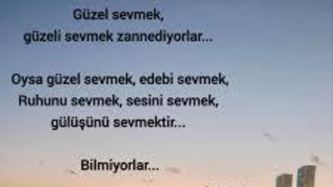"Güzel sevmek" nasıl olur?