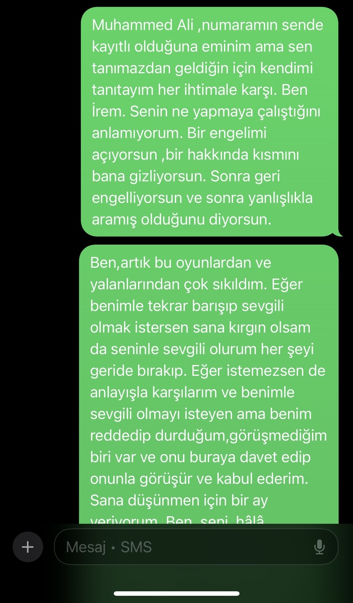 Ne istediğini bilmeyen eski sevgilime böyle bir mesaj attım. Sizce okur mu?