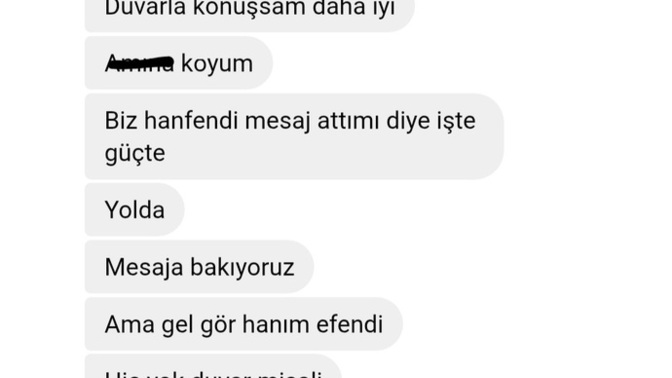 Disardaydim mesajına bakamadım dediği seylere bakın haklı mı?