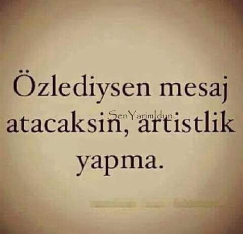 Özleyince Özledim diye mesaj atıyormusunuz?