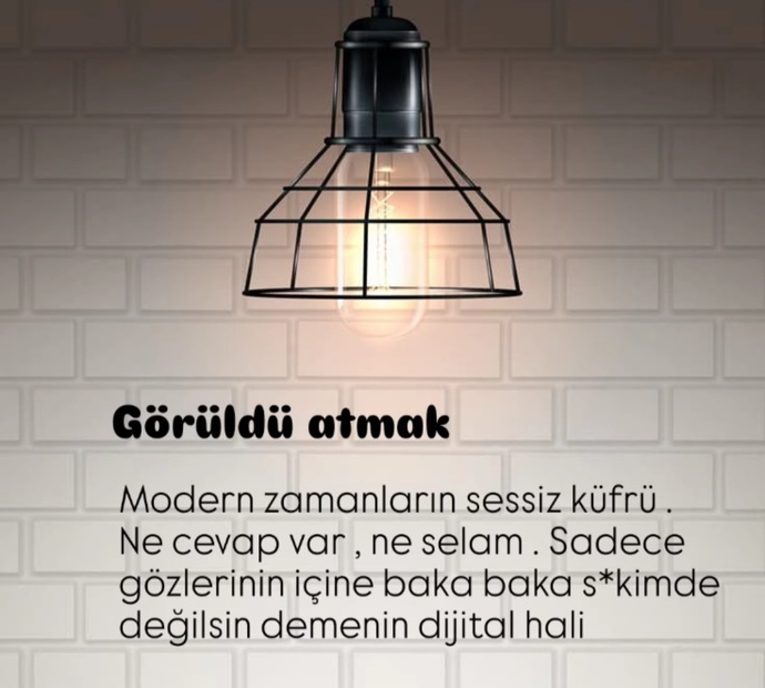 Birine mesaj yazıp gördügü halde yazmayana ne tepki verirsiniz?