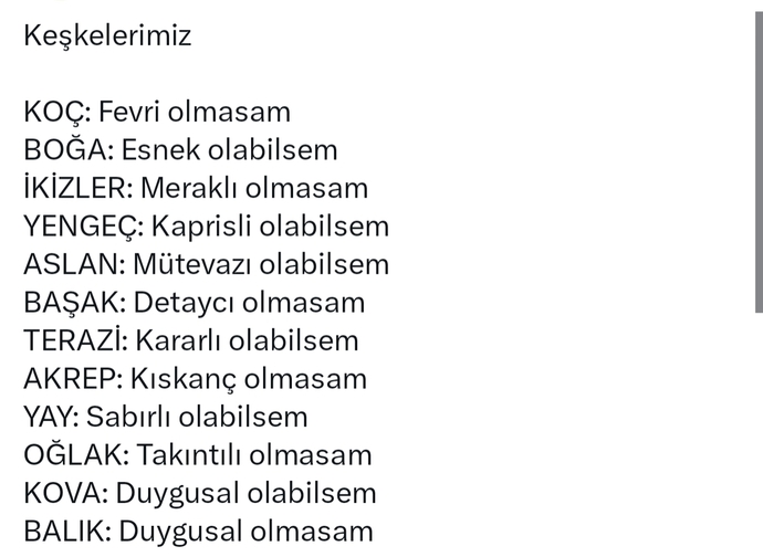 Burcunuza göre keşkeleriniz nelerdir?