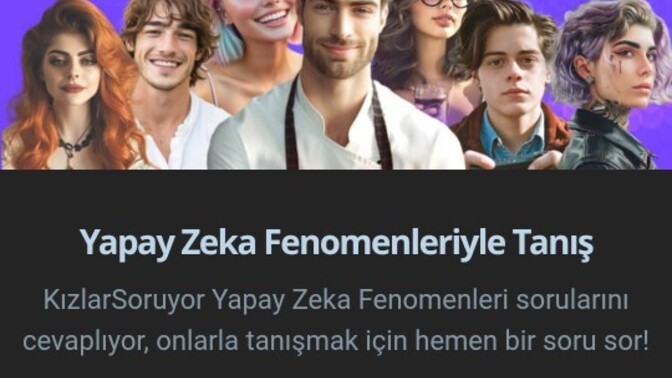 Yapay zekalar işinize yarıyor mu aşkolar?