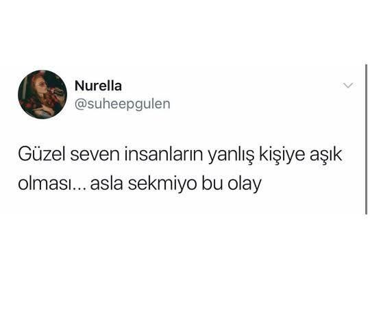 Yanlış bir kişiye aşık olsanız gönlünüze laf geçirebilir misiniz?