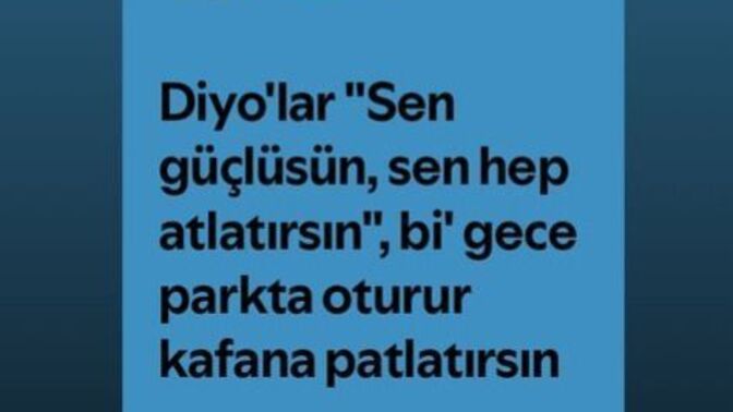 Sana bir şarkı sözü bırakayım da sen devam ettireyim mi?