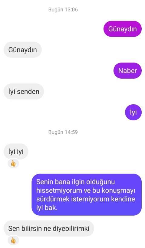 Bana ilgisi yok mu bana mı öyle geldi?