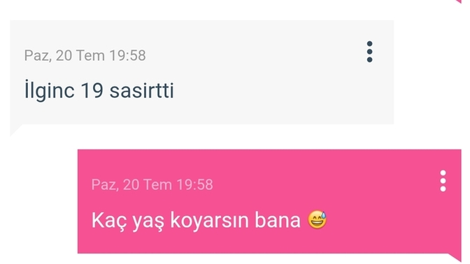 Bana kaç yaş koyarsınız?