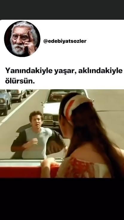 Yanındakiyle yaşar ama aklındakiyle ölürsün cümlesi gerçekliği yansıtır mı?