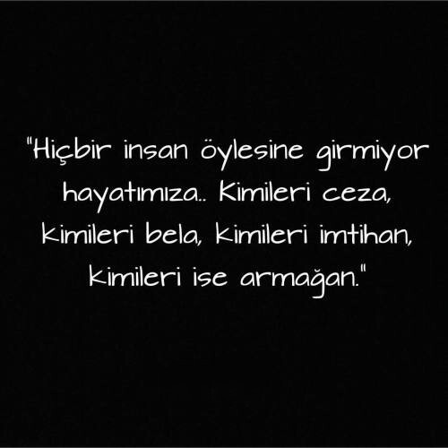 Sence bazı insanlar, hikâyeni yarım bırakmak için mi girer hayatına?