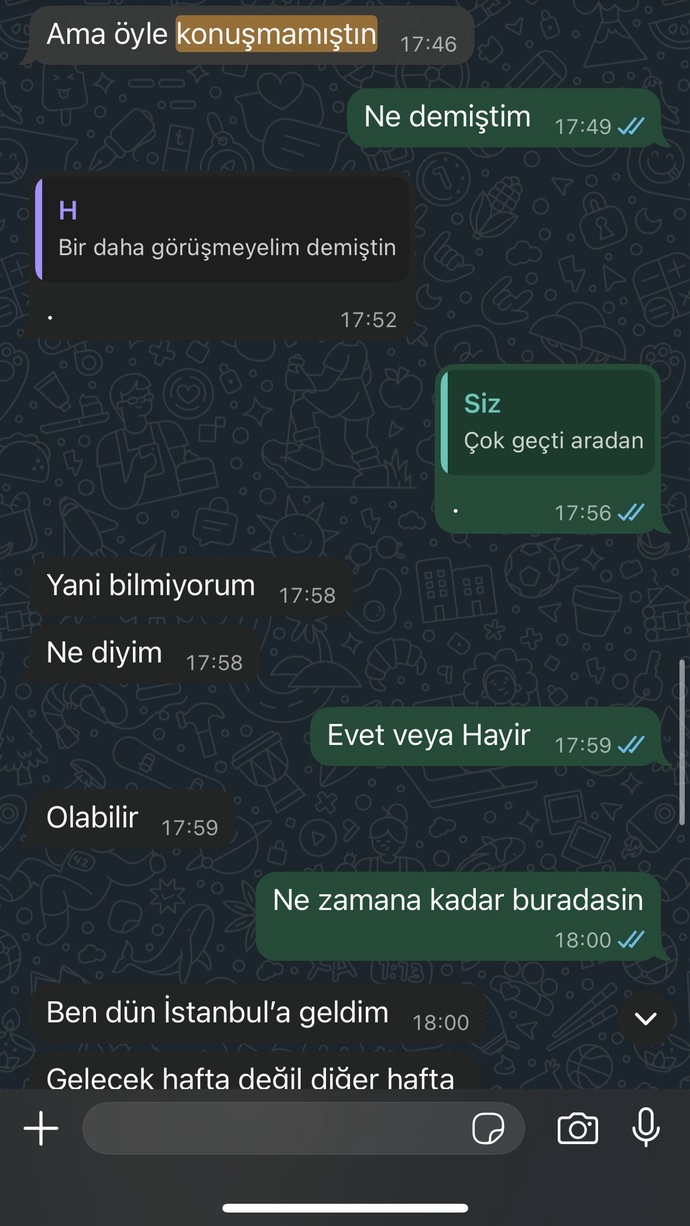 Sizce eski sevgilim görüşmeye istekli mi?