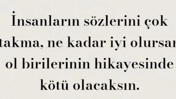 Birilerinin hikayesinde kötü olan kişi oldunuz mu hiç?
