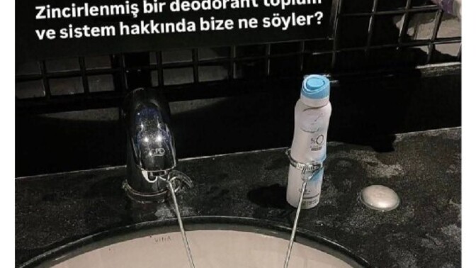 Bir işletmenin lavabosunda zincire bağlı deodoranta yorumunuz nedir?