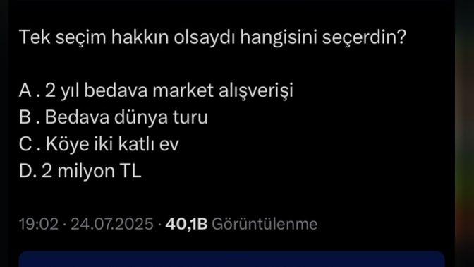 İyi geceler, tek seçim hakkınız olsa hangisini seçerdiniz?