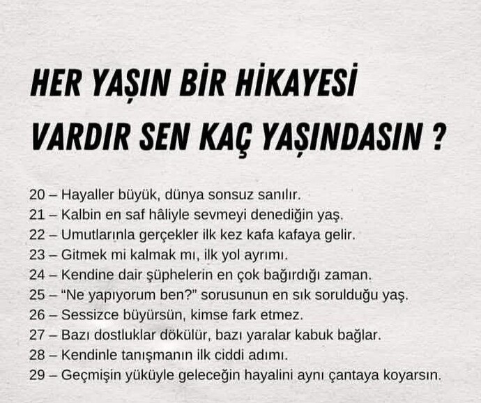 Her yaşın ayrı bir hikayesi olduğuna inanıyormusunuz?