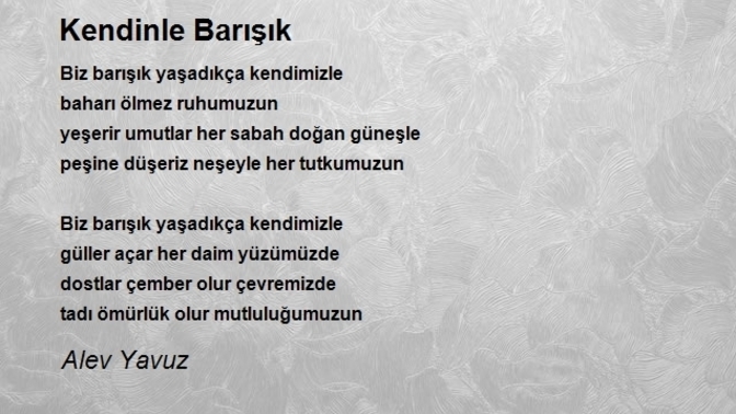 Kendiniz ile barışık mısınız?