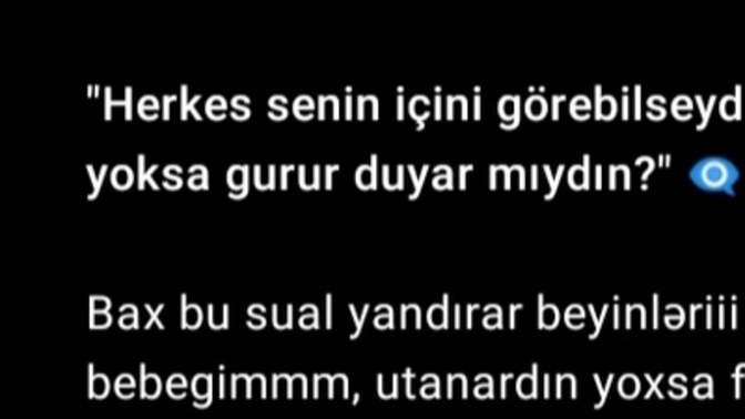 Bu soru ChatGPT'den sizlere😹Herkes senin içini görebilseydi, utanır mıydın yoksa gurur duyar mıydın?