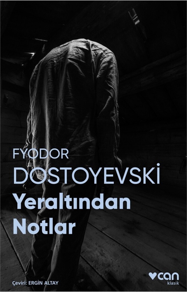 Dostoyevskinin muhteşem eseri olan Yeraltından notlar okudunuz mu?