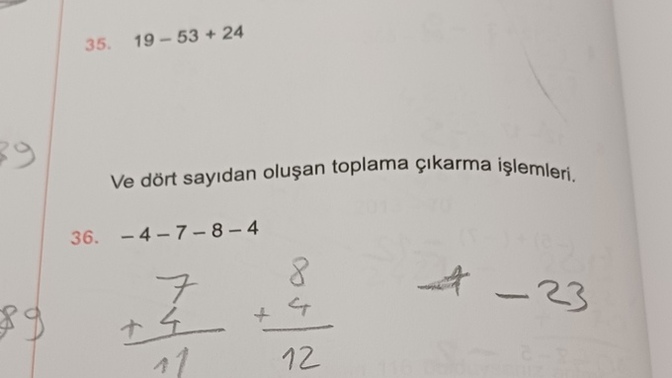 Burdaki sayıların toplama çıkarma olduguğunu nasıl anlayabilirim mesela 36. Soruda hep eksi var ama toplamamı istemiş?