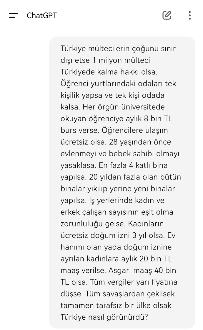 Sizce benim dediğim gibi Türkiye nasıl olurdu Chatgptyle sohbet eder misiniz?