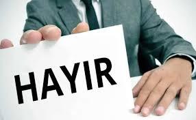Hayır diyebilme sanatı..