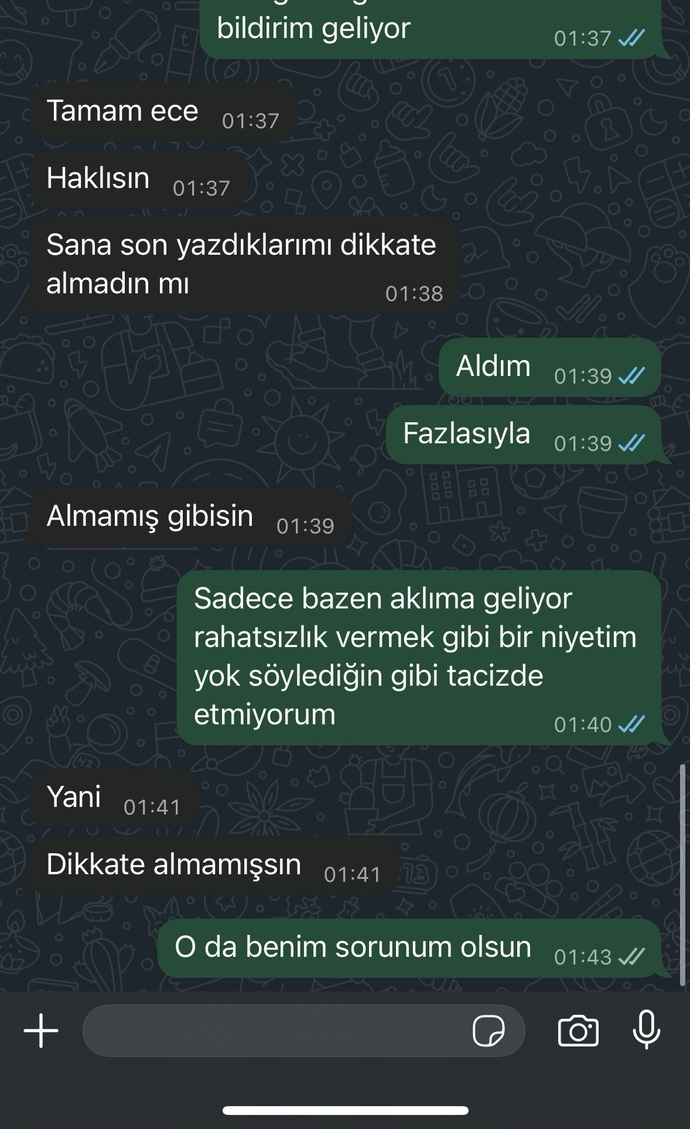Eski sevgilim benden rahatsız mi olmuş?