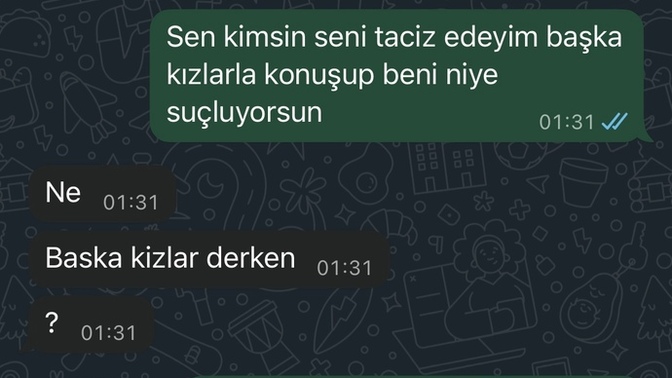 Eski sevgilim benden rahatsız mi olmuş?