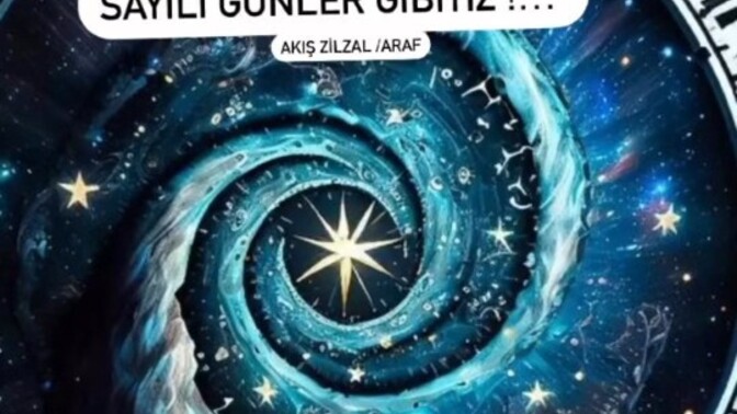 Günleriniz artık sayılı mı yoksa sonsuz mu?