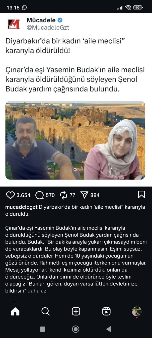 Diyarbakırda bir kadın aile meclisi kararıyla çocuğunun gözü önünde öldürülmüş ne düşünüyorsunuz?
