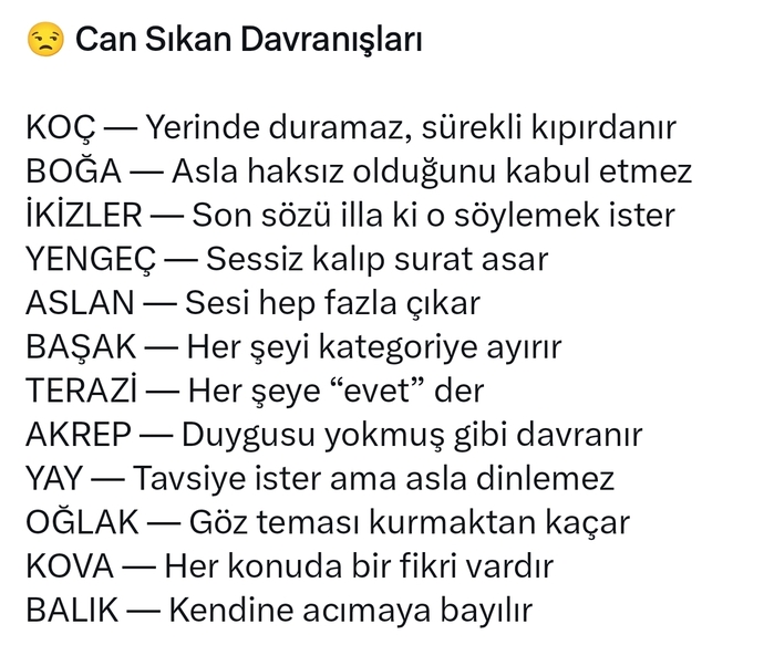 Burcunuza göre can sıkan davranışlarınız nelerdir?