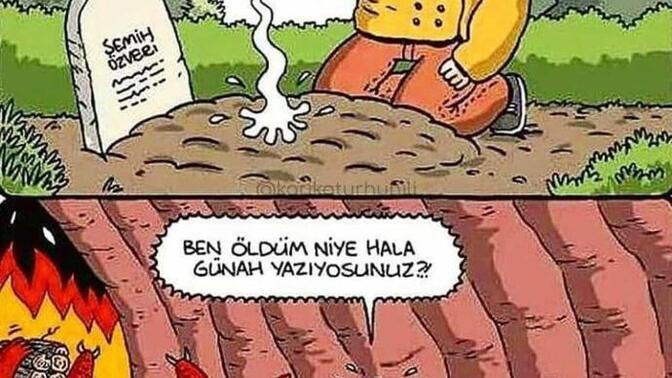 Öldükten sonra günahlarımız yazılmaya devam ediyor mu?
