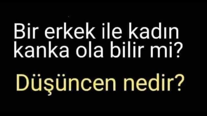 Bir erkek ile kadın arkadaş olabilir mi?