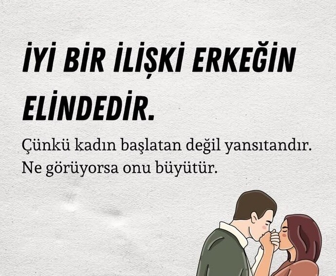 İyi bir ilişki erkeğin elindemidir?
