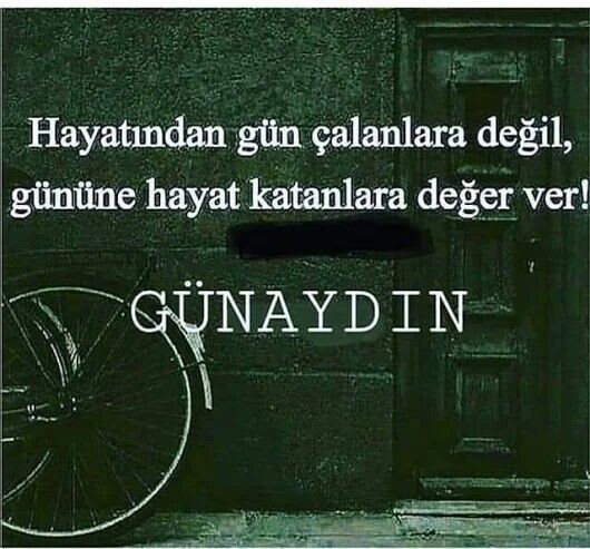 Her yeni gün yeni bir umut demektir, umudunuzu kaybetmeyin olur mu?