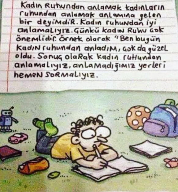 Kadın ruhundan anlamak ne demektir, örnekle açıklayınız?