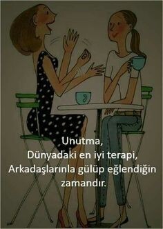 Size iyi gelen dostlarınız var mı?