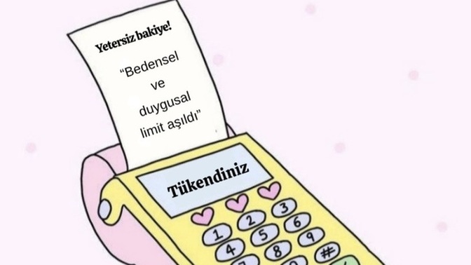 Bedensel ya da  ruhsal olarak tükendiniz mi, yoksa hala bakiyeniz var mı?