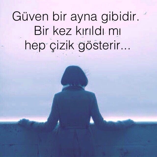 Güven problemi yaşadığınız oluyor mu?