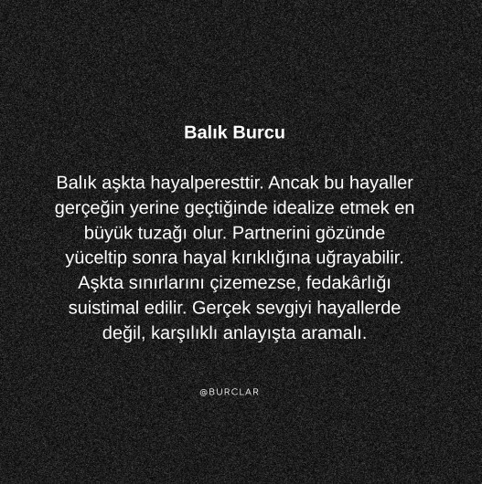 Burçlara inanamaya başlıyorum galiba?