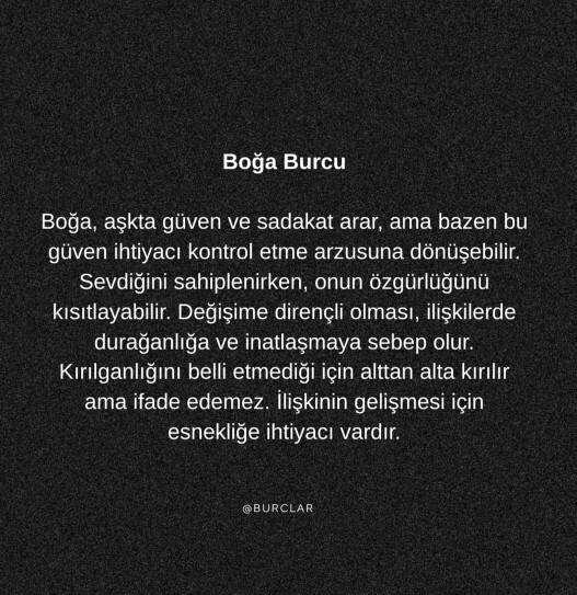 Burçlara inanamaya başlıyorum galiba?